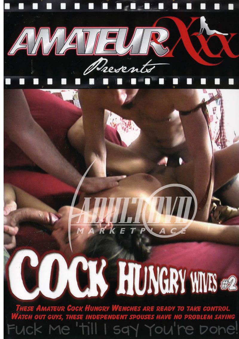 Cock Hungry Wives 2 - photo