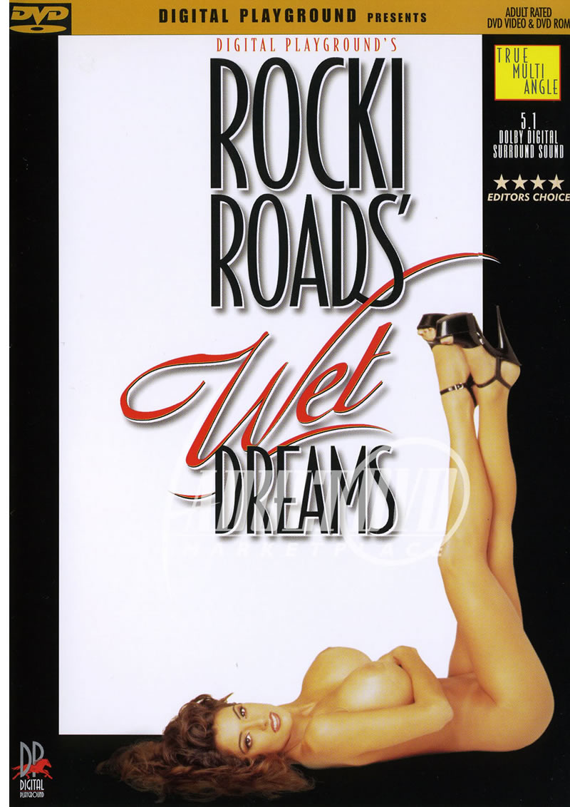 Rocki Roads Wet Dreams -