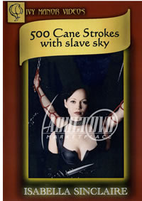 500 Cane Strokes With Slave Sky