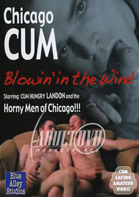Chicago Cum: Blowin' In the Wind