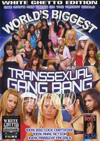World's Biggest Transsexual Gang Bang