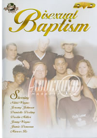 Bisexual Baptism