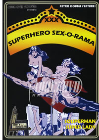 XXX Superhero Sex O Rama