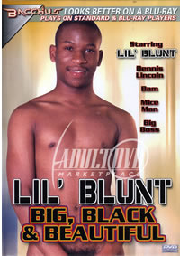 Lil` Blunt Big Black and Beautiful