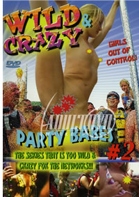 Wild N Crazy Party Babes 2