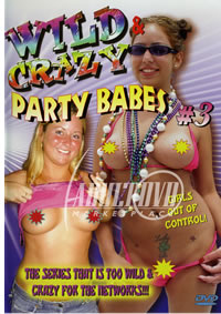 Wild N Crazy Party Babes 3