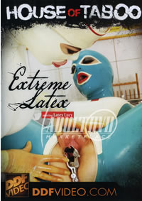 House Of Taboo Extreme Latex