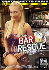 This Isnt Bar Rescue Its A XXX