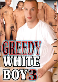 Greedy White Boy 3
