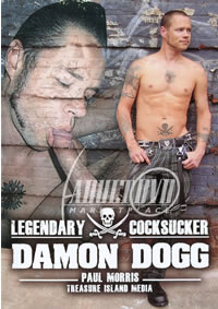 Legendary Cocksucker Damon Dogg