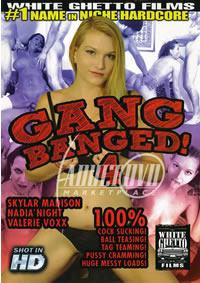 Gang Banged 4