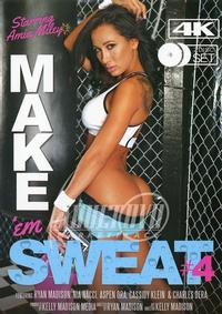 Make Em Sweat 4