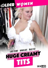 Huge Creamy Tits
