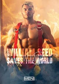 William Seed Saves The World