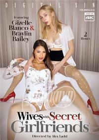 Wives With Secret Girlfriends