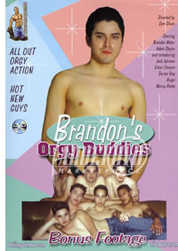 Brandon's Orgy Buddies