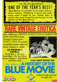 A History Of The Blue Movie: Rare Vintage Erotica