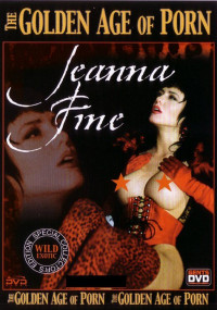Golden Age Of Porn, The: Jeanna Fine