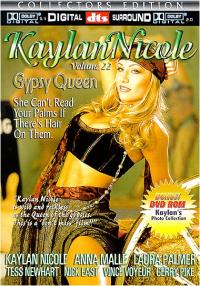 Kaylan Nicole 22: Gypsy Queen