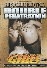 Historic Erotica: Double Penetration Girls
