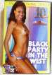 Black Party In the West