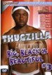 Thugzilla Big Black And Beautiful 2