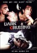 Dark Cruising 1