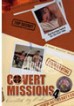 Covert Missions 3