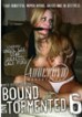 Bound And Tormented 6