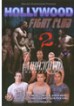Hollywood Fight Club 2