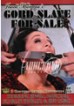 Gord Slave For Sale