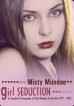 Girl Seduction - Misty Mundae