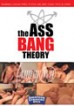 Ass Bang Theory 1