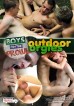 Boys on the Prowl 4 - Outdoor Orgies