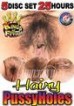 25hr Hairy Pussy Holes {5disc}
