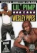 Lil Pimp Vs Wesley Pipes