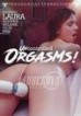 Uncontrolled Orgasms
