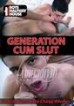 Generation Cum Slut