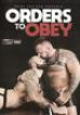 Orders To Obey