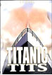 Titanic Tits