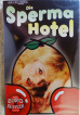 Die Sperma Hotel