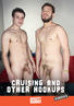 Cruising And Other Hookups