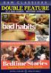 Double Feature 13: Bad Habits / Bedtime Stories