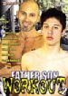 Father Son Workout 2