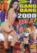 Gang Bang 2000 2