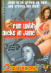 Fun with Dicks in Jane