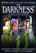Darkness Collection, The