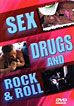 Sex, Drugs, And Rock & Roll