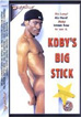 Koby's Big Stick