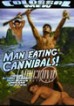 Man Eating Cannibals
